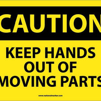 CAUTION, KEEP HANDS OUT OF MOVING PARTS, 10X14, .040 ALUM