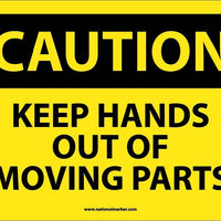 CAUTION, KEEP HANDS OUT OF MOVING PARTS, 10X14, PS VINYL