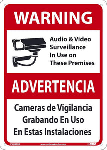 SIGN, 10X7, .050 PLASTIC, Audio & Video Survillance In Use On These Premises, Cameras de Vigilancia Grabando En Uso En Estas Instalaciones