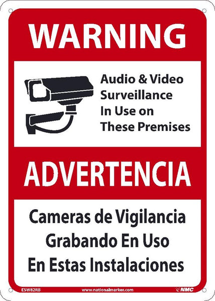 SIGN, 10X7, .040 ALUM, Audio & Video Survillance In Use On These Premises, Cameras de Vigilancia Grabando En Uso En Estas Instalaciones