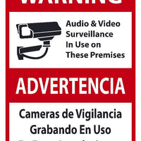 SIGN, 14X10, .040 ALUM, Audio & Video Survillance In Use On These Premises, Cameras de Vigilancia Grabando En Uso En Estas Instalaciones