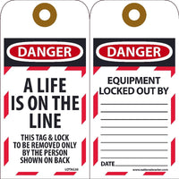 Danger A Life Is On The Line Lockout Tags | LOTAG30