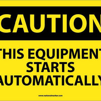 CAUTION, THIS EQUIPMENT STARTS AUTOMATICALLY, 10X14, PS VINYL