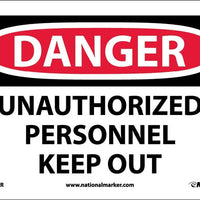 DANGER, UNAUTHORIZED PERSONNEL KEEP OUT, 10X14, PS VINYL