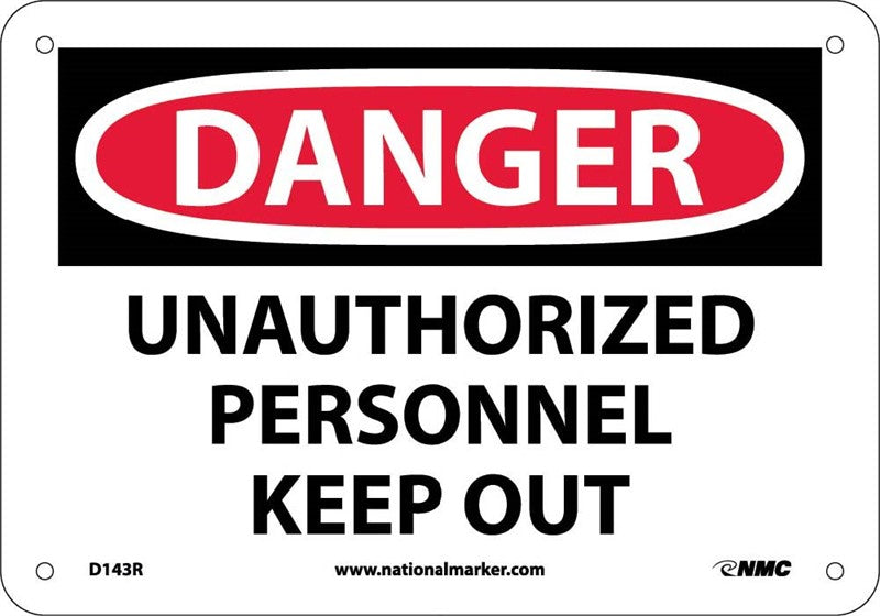 DANGER, UNAUTHORIZED PERSONNEL KEEP OUT, 10X14, PS VINYL