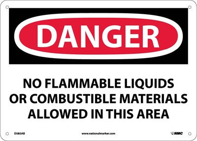 DANGER, NO FLAMMABLE LIQUIDS OR COMBUSTIBLE MATERIALS ALLOWED IN THIS AREA, 10X14, PS VINYL