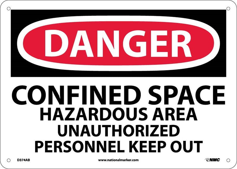 DANGER, CONFINED SPACE HAZARDOUS AREA UNAUTHORIZED. . ., 10X14, .040 ALUM