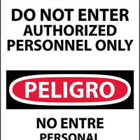 Danger Do Not Enter Authorized English/Spanish 5"x3" Vinyl | ESD200AP