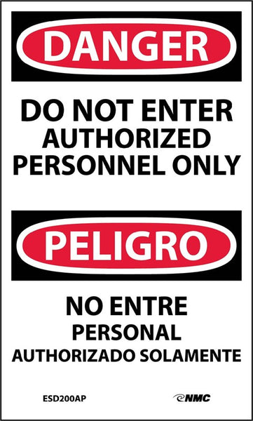 Danger Do Not Enter Authorized English/Spanish 5