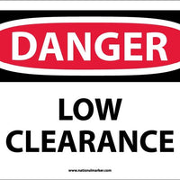 DANGER, LOW CLEARANCE, 7X10, PS VINYL