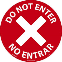 WALK ON - SMOOTH, DO NOT ENTER, FLOOR SIGN, RED, NON-SKID SMOOTH ADHESIVE BACKED VINYL, 10/PK, ENGLISH/SPANISH