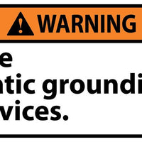WARNING, USE STATIC GROUNDING DEVICES, 3X5, PS VINYL, 5/PK