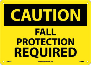CAUTION, FALL PROTECTION REQUIRED, 10X14, PS VINYL