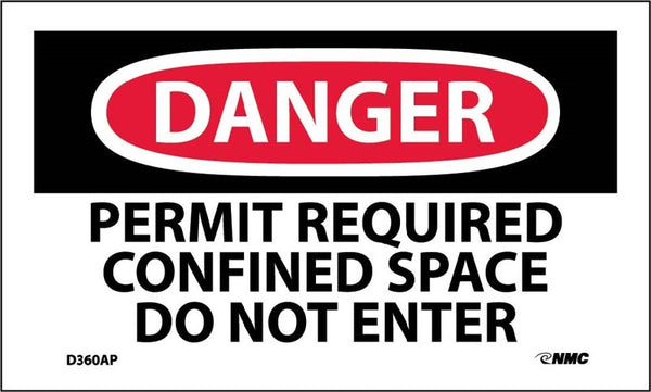 DANGER, PERMIT REQUIRED CONFINED SPACE DO NOT ENTER, 3X5, PS VINYL, 5/PK