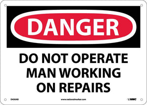 DANGER, DO NOT OPERATE MAN WORKING ON REPAIR. . ., 10X14, RIGID PLASTIC