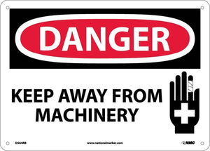 DANGER, KEEP AWAY FROM MACHINERY, GRAPHIC, 10X14, RIGID PLASTIC