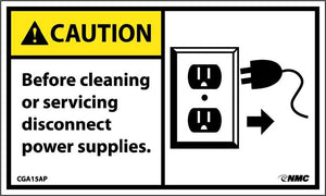 CAUTION, BEFORE CLEANING OR SERVICING DISCONNECT POWER SUPPLY (GRAPHIC), 3X5, PS VINYL, 5/PK