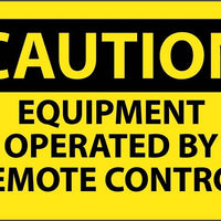 CAUTION, EQUIPMENT OPERATED BY REMOTE CONTROL, 3X5, PS VINYL, 5/PK