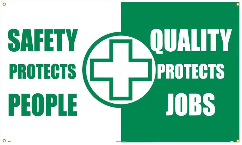 BANNER, SAFETY PROTECTS PEOPLE QUALITY PROTECTS JOBS, 3FT X 10FT