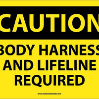 CAUTION, BODY HARNESS AND LIFELINE REQUIRED, 10X14, .040 ALUM