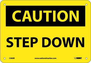 CAUTION, STEP DOWN, 10X14, RIGID PLASTIC