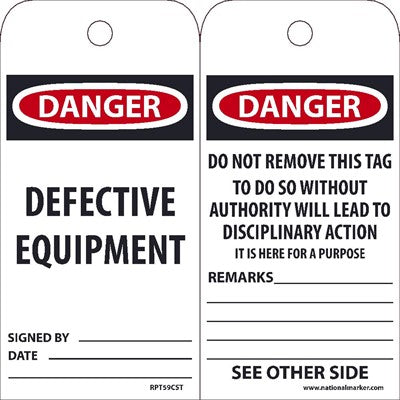TAGS, DANGER DEFECTIVE EQUIPMENT TAG, 25PK, 6X3, .015 UNRIPPABLE VINYL WITH GROMMET, ZIP TIES INCLUDED