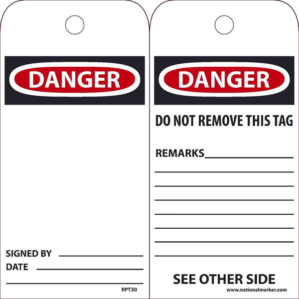 TAGS, DANGER, DO NOT REMOVE THIS TAG, 25PK, 6X3, .010 SYNTHETIC PAPER WITH 1 TOP CENTER HOLE, ZIP TIES INCLUDED