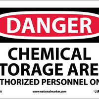 DANGER, CHEMICAL STORAGE AREA AUTHORIZED PERSONNEL, 10X14, .040 ALUM