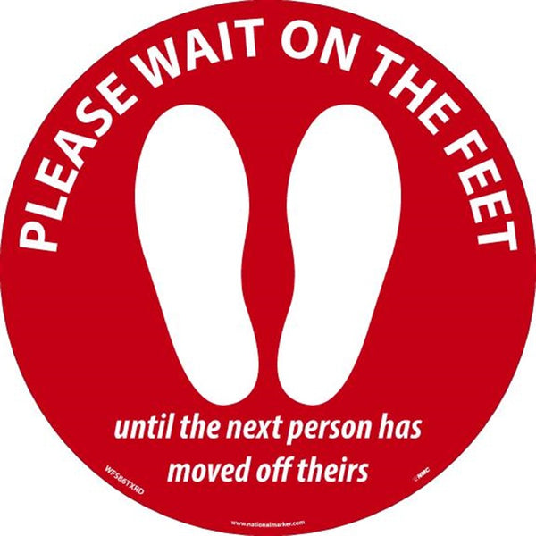 TEMP STEP, PLEASE WAIT ON THE FEET, 8 IN DIA., RED, NON-SKID SMOOTH ADHESIVE BACKED REMOVABLE VINYL