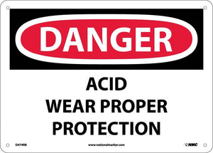 DANGER, ACID WEAR PROPER PROTECTION, 10X14, RIGID PLASTIC