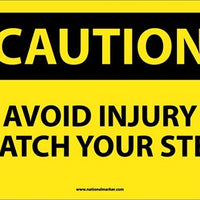 CAUTION, AVOID INJURY WATCH YOUR STEP, 10X14, PS VINYL
