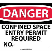 DANGER, CONFINED SPACE ENTRY PERMIT REQUIRED NO., 10X14, PS VINYL