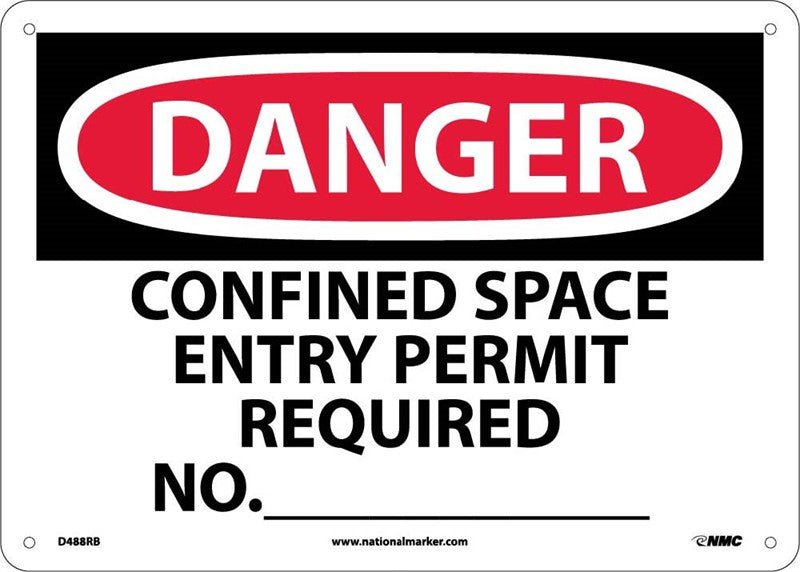 DANGER, CONFINED SPACE ENTRY PERMIT REQUIRED NO., 10X14, .040 ALUM
