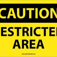 CAUTION, RESTRICTED AREA, 10X14, PS VINYL