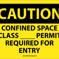 CAUTION, CONFINED SPACE CLASS__PERMIT REQUIRED FOR ENTRY, 10X14, PS VINYL