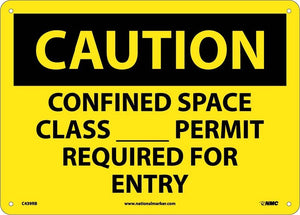 CAUTION, CONFINED SPACE CLASS__PERMIT REQUIRED FOR ENTRY, 10X14, RIGID PLASTIC