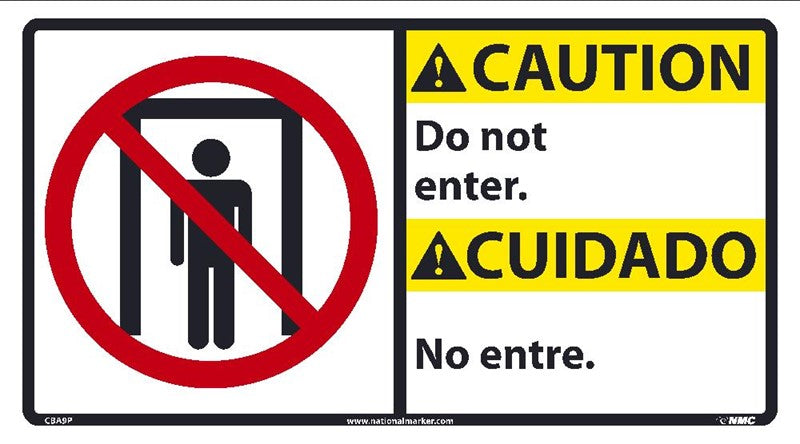 CAUTION, DO NOT ENTER (BILINGUAL W/GRAPHIC), 10X18, PS VINYL