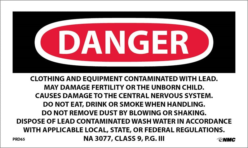 LABELS, DANGER LEAD CONTAINING HAZARD WASTE, AVOID CREATING DUST, RQ HAZARDOUS SUBSTANCE SOLID, N.O.S. (PAINT RESIDUE-LEAD) NA 3077, CLASS 9, P.G. III, 3X5, PS PAPER, 500/RL