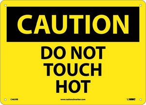 CAUTION, DO NOT TOUCH HOT, 10X14, RIGID PLASTIC