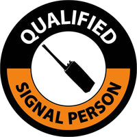 HARD HAT LABEL, QUALIFIED SIGNAL PERSON, 2" DIA, REFLECTIVE PS VINYL, 25/PK