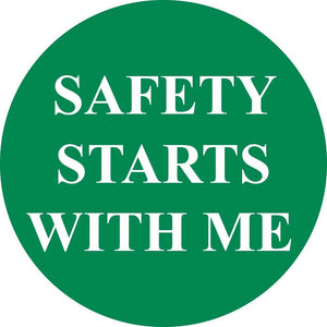 SAFETY STARTS WITH ME, 2"DIA, PS VINYL, 25/PK