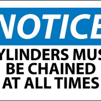 NOTICE, CYLINDERS MUST BE CHAINED AT ALL TIMES, 3X5, PS VINYL, 5/PK