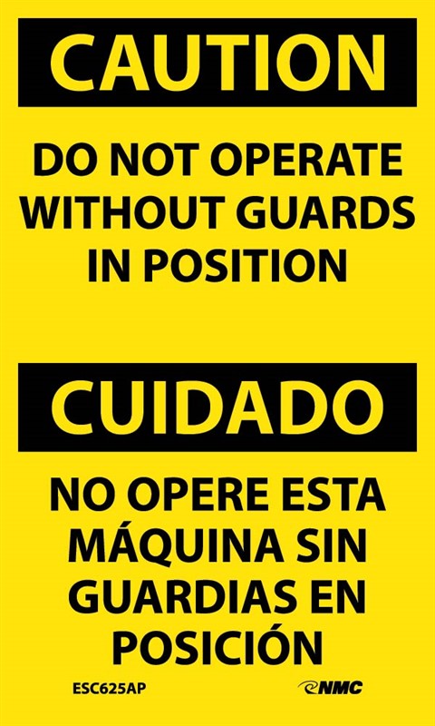 Caution Do Not Operate English/Spanish 5