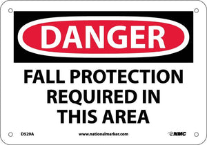 DANGER, FALL PROTECTION REQUIRED IN THIS AREA, 10X14, RIGID PLASTIC