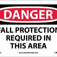 DANGER, FALL PROTECTION REQUIRED IN THIS AREA, 7X10, .040 ALUM