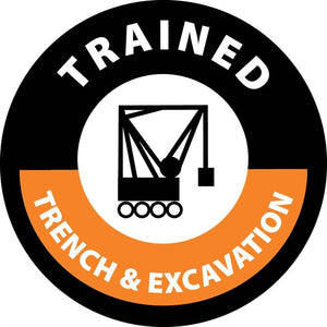 TRAINED TRENCH & EXCAVATION, GRAPHIC, 2" DIA, PS VINYL, 25/PK