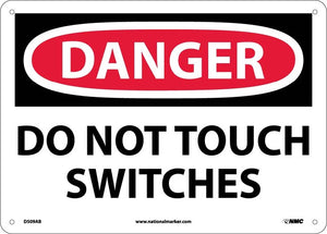 DANGER, DO NOT TOUCH SWITCHES, 10X14, PS VINYL