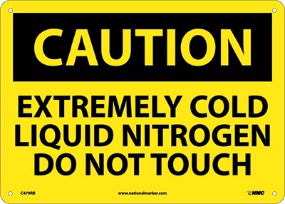 CAUTION, EXTREMELY COLD LIQUID NITROGEN DO NOT TOUCH, 10X14, RIGID PLASTIC
