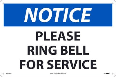 NOTICE, PLEASE RING BELL FOR SERVICE, 7X10, .050 RIGID PLASTIC
