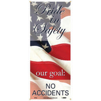 BANNER, PRIDE IN SAFETY OUR GOAL NO ACCIDENTS, 60" X 26"